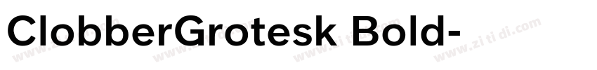 ClobberGrotesk Bold字体转换